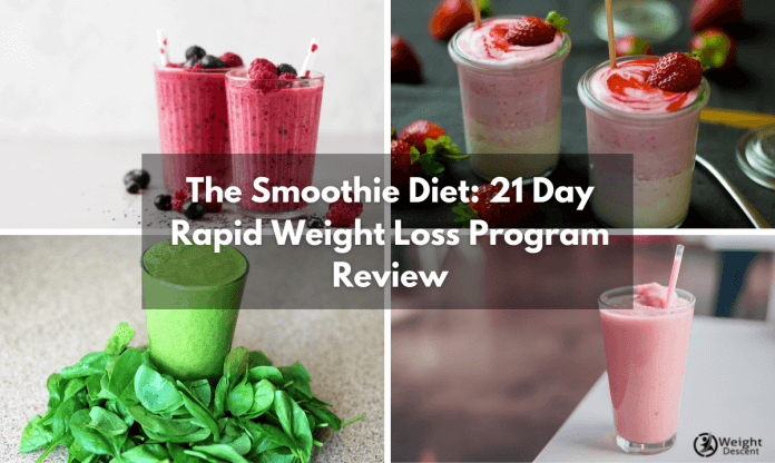 The Smoothie Diet: 21 Day Rapid Weight Loss Program Review